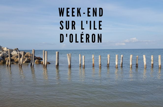 week-end sur l'Ile d'Oléron